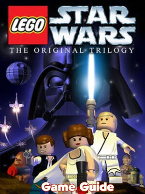 cover image of LEGO Star Wars II the Original Trilogy Guide & Walkthrough